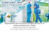 Organisation des structures d’Urgences face à uncopacamu.com/files/11/communications2015/JEUDI/HA2/15h00-JEU… · • Octobre 2014 procédures SAMU de France • Vendredi 24 octobre