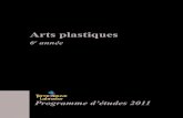 Arts plastiques - gov.nl.ca€¦ · PROGRAMME D’ÉTUDES - ARTS PLASTIQUES - 6e AnnÉE (2011) 3 COnTExTE ET FOnDEMEnT Chapitre 1 - Contexte et fondement Le programme d’études