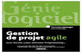 Gestion de projet agile - Unitheque · Gestion de projet agile 2 En référence à la métaphore de Jérôme Barrand, dans son ouvrage sur Le Manager agile1, on pourrait comparer