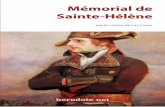 Mémorial de Sainte-Hélène - Herodote.net · 2018. 10. 16. · Description de Longwood, etc. – Détail des appartements. Enfin se déroulait pour nous une portion nouvelle de