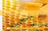 LA CIRE · 2017. 7. 12. · LA CIRE LA CIRE D’ABEILLE La cire d’abeille 1 GAUFRAGE À FAÇON Le coût est basé sur le poids de la cire à transformer. Un pourcentage de déchet