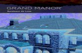 GRAND MANOR - CertainTeed · toute l’ingéniosité de Grand Manor. Résultat : un bardeau à l’aspect et aux dimensions authentiques de l’ardoise. une beauté durableprotégé