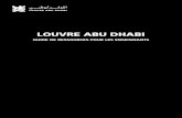 LOUVRE ABU DHABI · LOUVRE ABU DHABI GUIDE DE RESSOURCES POUR LES ENSEIGNANTS 5 13 25 39 49 Le Portfolio de ressources pour enseignants du Louvre Abu Dhabi a été produit et publié