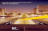 Baromètre de l'attractivité de la France 2014 Agir et convaincre · 2014. 6. 16. · L’excellence française dans le secteur de l’énergie et des utilities apparaît cette année