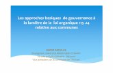 Les approches basiques de gouvernance (1)FINALE€¦ · La gouvernance selon la loi organique 113.14 Les mécanismes participatifs de dialogue et de concertation. Mise en place de