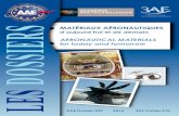 MATÉRIAUX AÉRONAUTIQUES...field in which some interesting and important developments have taken place in France in the areas of metallic alloys and composite materials. So what is
