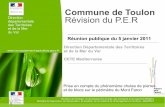 Commune de Toulon Révision du P.E - Var€¦ · Introduction 3 Contexte de la révision 5 1ère phase : détermination des aléas 13 2ème phase : analyse et prise en compte des