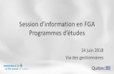 Session d’information en FGA Programmes d’études · 2018. 6. 14. · • Anglais et Français, langues secondes • Chimie • Développement personnel et social • Éducation