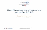 Conférence de presse de rentrée 2016 - Education.gouv.frcache.media.education.gouv.fr/file/Conference_de_presse/43/9/DP... · Conférence de presse de rentrée 2016 8 Sur les 7