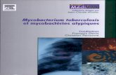 Mycobacterium tuberculosis et mycobactéries atypiqueslivre21.com/LIVREF/F5/F005026.pdf · Mycobacterium tuberculosis et mycobactéries atypiques Pour too Paris Belgique Angleterre