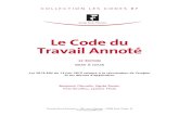 Le Code du Travail Annoté - Groupe Revue Fiduciaire · Le code du travail a été modifié de façon importante par la loi 2013-504 du 14 juin 2013 (JO 16) et ses décrets d’application