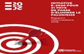 Rapport intermédiaire 2019 - WHO · Initiative E-2020: Rapport intermédiaire 2019 3. Un objectif intermédiaire majeur de la stratégie mondiale à atteindre en 2020 est l’élimination