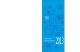 1990 1972 Chronologie succincte Kurzchronologie L 2013 - Das Deutsch-Französische … · 2017. 8. 28. · Deutsch-Französische Brigade, Arte, die Deutsch-Französische Hochschule