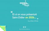 Et si on vous présentait Saint-Didier en 2026 - WordPress.com · 2020. 1. 29. · Préserver l’identité «VILLAGE» - Trait d’union entre la ville et la campagne Thème 1 Environnement
