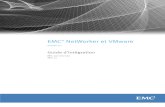 EMC NetWorker et VMware...Guide d’intégration d’EMC NetWorker 8.1 avec VMware 7 PRÉFACE En vue d’améliorer la qualité de ses gammes de produits, EMC publie régulièrement