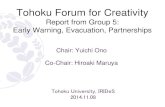 Report from Group 5: Early Warning, Evacuation, Partnershipsliaison.lab.irides.tohoku.ac.jp/cms/wp-content/uploads/...Main Topics of Group 5 Discussion The warnings and evacuation