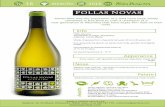 16 Albariño 2016 - pacolola.compacolola.com/wp-content/uploads/2015/07/Follas-Novas-2016-EN.pdf · Savoir-faire and the expression of a land have been subtly combined in this wine