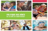 POLITIQUE DES AÎNÉS - Municipalité St-François-de-la ...stfrancois.ca/wp-content/uploads/2019/07/mrc-politique-mada-2019.… · une mise à jour de la Politique des aînés qui