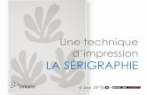 Une technique d’impression LA SÉRIGRAPHIE · Le diaporama-guide De l’œuve à l’expo, 10e édition, ... Chef de file du fauvisme, Matisse recherche dans ses sérigraphies comme