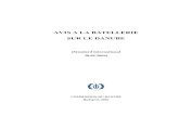 AVIS A LA BATELLERIE SUR LE DANUBE - Danube Commission€¦ · Danube » (doc. CD/SES 66/15) a été adopté par Décision de la Soixante-sixième session de la Commission du Danube