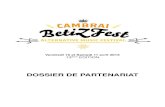 DOSSIER DE PARTENARIAT - BetiZFestbetizfest.info/wp-content/uploads/2015/02/Dossier-de-partenariat-Bet… · BetiZFest 2015 - Le Festival de Musiques Alternatives de Cambrai Dossier