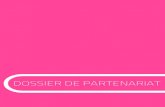 DOSSIER DE PARTENARIAT - Les Femmes d’Abordsalonlesfemmesdabord.com/wp-content/.../DOSSIER_DE... · DOSSIER DE PARTENARIAT NOTRE OFFRE DE PARTENARIAT Le Salon "Les Femmes d'Abord"