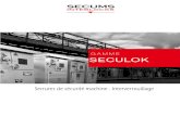 GAMME SECULOK - AUDIN · Les produits SECULOK possèdent la marque CE et permettent de réaliser des installations conforme aux normes en vigueur tel que: EN13849-1.1;EN292,EN1088,