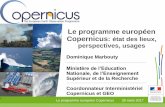 Le programme européen Copernicus: état des lieux ...cnig.gouv.fr/wp-content/uploads/2017/04/Marbouty...2017/03/30  · Le programme européen Copernicus 30 mars 2017 Le programme