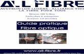 Réseau 100 % fibre Particuliers & entreprises Aveyron, Lot ... · Est-ce que mon raccordement est payant ? C’est l’opérateur commercial ou fournisseur d’accès internet qui