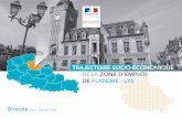 DE LA ZONE D’EMPLOI DE FLANDRE - LYShauts-de-france.direccte.gouv.fr/sites/hauts-de... · de produits métalliques (3,4 %) et le textile, en baisse continue (2,7 %). La construction