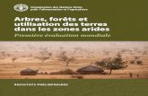 Arbres, forêts et utilisation des terres dans les zones arides · 1 1 Les arbres et les forêts des terres arides sont à l’origine d’une vaste gamme de services envi-ronnementaux;