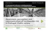 Awareness, percep,on and communica,on of earthquake risk ... · Awareness, perception and communication of earthquake risk in Portugal: Public survey MediaCityUK, Salford Quays, United