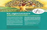 Kit réglementaire · 2018. 12. 16. · L’article 1-3 du décret 81-605 « Commerce des semences et plants5» reconnaît le droit d’échanger des semences non commerciales «
