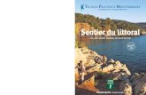 Sentier du littoralodms.lepradet-tourisme.com/ODMS/OpenData/Medias/1913/... · 2017. 7. 3. · Sentier du Littoral >Les plus belles balades du bord de mer 8 Sentier du Littoral 9