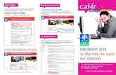 sur internet - Bienvenue sur Caf.fr | caf.fr · 2016. 8. 26. · Conception : service communication Caf 84 (10/2015) déclarer vos quittances de loyer sur internet > TOUT POUR GAGNER
