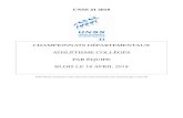 CHAMPIONNATS DÉPARTEMENTAUX ATHLÉTISME COLLÈGES …unss1841.tice.ac-orleans-tours.fr/php5/circulaires... · 2018. 4. 6. · - Longueur - Triple et Lancers : 4 essais - Montées