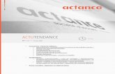 ACTUTENDANCE - Actance Avocats€¦ · années après sur les mêmes faits – Apparition de nouveaux éléments ... La question de la valeur des fiches conseils métiers et des guides