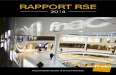 RAPPORT RSE - fnacdarty.com · La Fnac est engagée depuis 2011 dans un profond plan de transformation, en réponse à un marché et des modes de consommation en mutation. Ce contexte