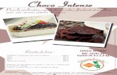 Choco Intense - COMPLET · 2017. 10. 20. · Pour la réalisation rapide de vos cakes, fondants et mœlleux avec une saveur intense de cacao. Choco Intense. Created Date: 5/10/2017