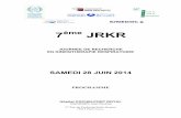 Programme définitif 7 JRKR - SPLFsplf.fr/wp-content/uploads/2015/01/Programme_de_finitif_7_JRKR.pdf · 9h30 : Présentation de la journée : Jean Pierre Laaban, Anne Bisserier (Paris),