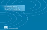 rapport d’activité 2012 - 2013 - FCCQ · • Système de santé : plus de complémentarité entre public et privé • Stimuler la culture entrepreneuriale afin d’assurer la