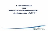 L'économie au Nouveau-Brunswick : le bilan de 2013 · • L’activité économique mondiale et le commerce mondial se sont ressaisis au cours du second semestre de 2013. Selon le