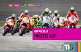 OFFRE 2018 MOTO GP - RMB · 2018. 12. 30. · l’ouverture de la saison au Qatar, la saison du MotoGP et du Moto2 sera diffusée en direct sur La Deux. Avec 19 Grand-Prix, ce sont