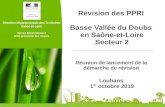 Direction départementale des Territoires Basse Vallée du ...€¦ · - Présentation de la méthodologie d'élaboration des PPRI - Gestion de la période transitoire 2. 4 Rappel