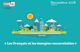 Les Français et les énergies renouvelables Baromètre – Vague 8...pour Les Français et les énergies renouvelables –Janvier 2018 3La méthodologie Echantillon de 1024 personnes