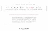 1re édition de la conférence - Food Is SocialAlors que la nourriture est le 3e sujet le plus discuté sur les réseaux sociaux1, l’agence de communication relationnelle kingcom