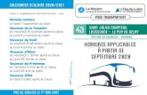 Rentrée scolaire 43 Laussonne - le Puy en Velay · LE PUY en VELAY - Pôle Intermodal 07.30 07.30 08.30 08.30 14.35 LAUSSONNE - Centre 12.55 18.55 1. Le service assure également