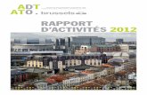 RAPPORT D’ACTIVITÉS 2012 - perspective.brusselsperspective.brussels/sites/default/files/documents/adt_ra_2012_fr_pref.pdf · ADT _ R APPORT D’ACTIVITÉS 2012 / 3 p.PRÉFACE De