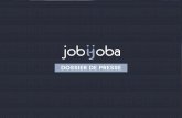 DOSSIER DE PRESSE - new-wp.jobijoba.ionew-wp.jobijoba.io/wp-content/uploads/2020/05/dossier-presse-jobijoba.pdfà Philippe Lemoine, Président de LaSer. Il est ... diffusion instantanée