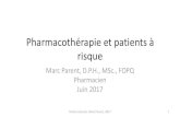 Marc Parent, D.P.H., MSc., FOPQ Pharmacien Juin 2017 · Droits réservés, Marc Parent, 2017 35 36 Sites cibles majeures de médicament antihyperglycémiant Oral Classes1 – 3 1.